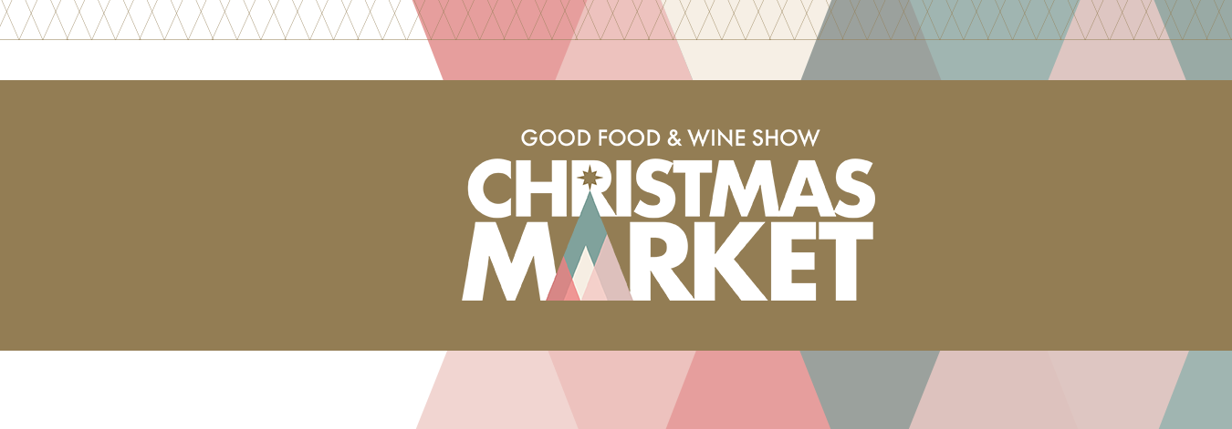 Good Food & Wine Show - Christmas Market